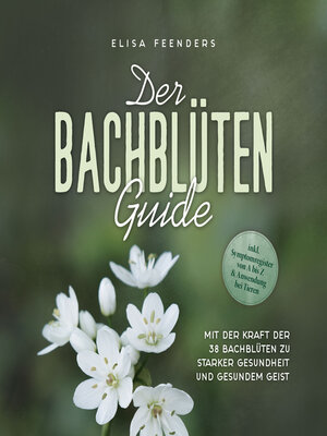 cover image of Der Bachblüten Guide